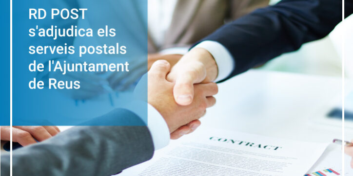 Adjudicació dels serveis postals Reus Adjudicació dels serveis postals Reus